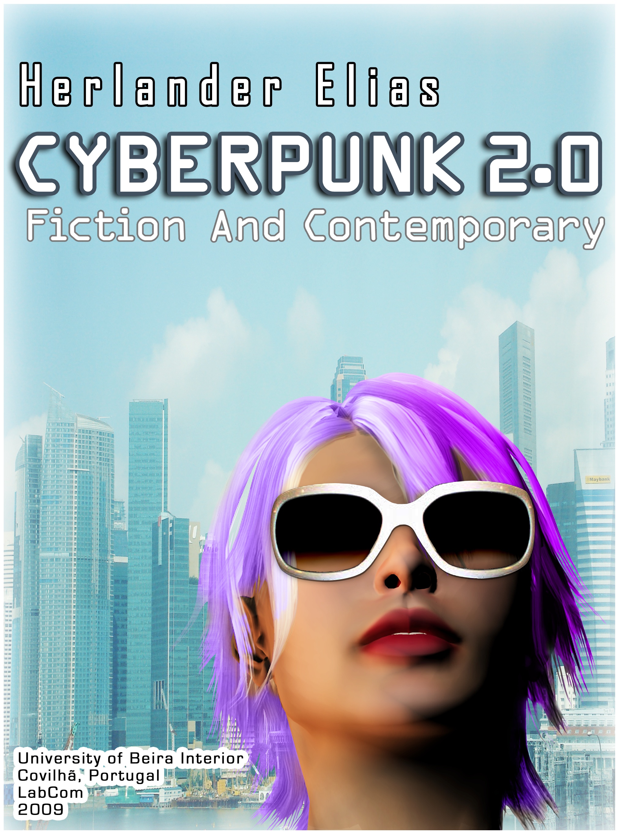 Cyberpunk 2.0: Fiction and Contemporary