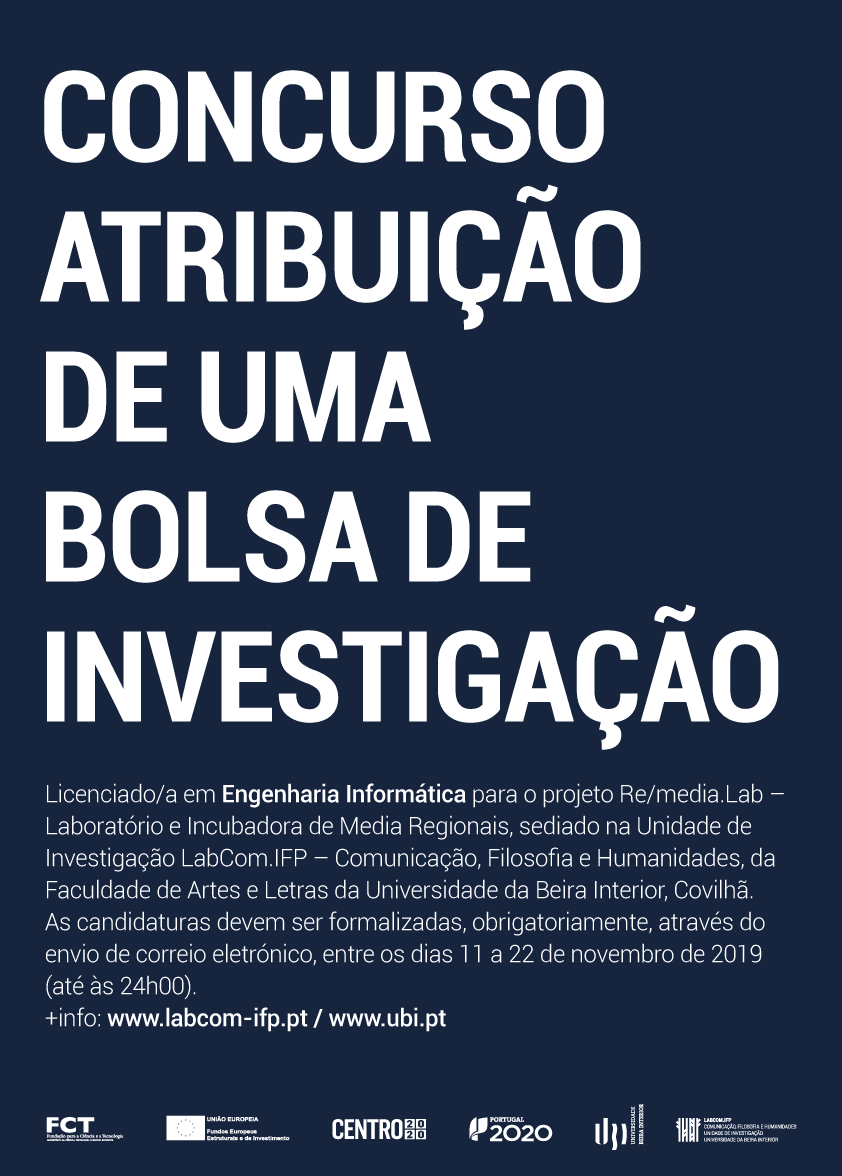 Cartaz - Bolsa de Investigação (Informática) no âmbito do projeto re/media.lab