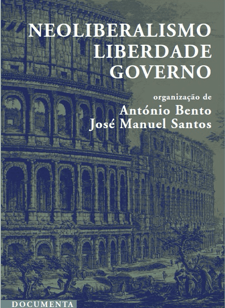 Cartaz - Neoliberalismo, Liberdade e Governo