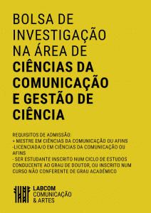 Cartaz - Bolsa de Investigação (BI) na área de Ciências da Comunicação e Gestão de Ciência