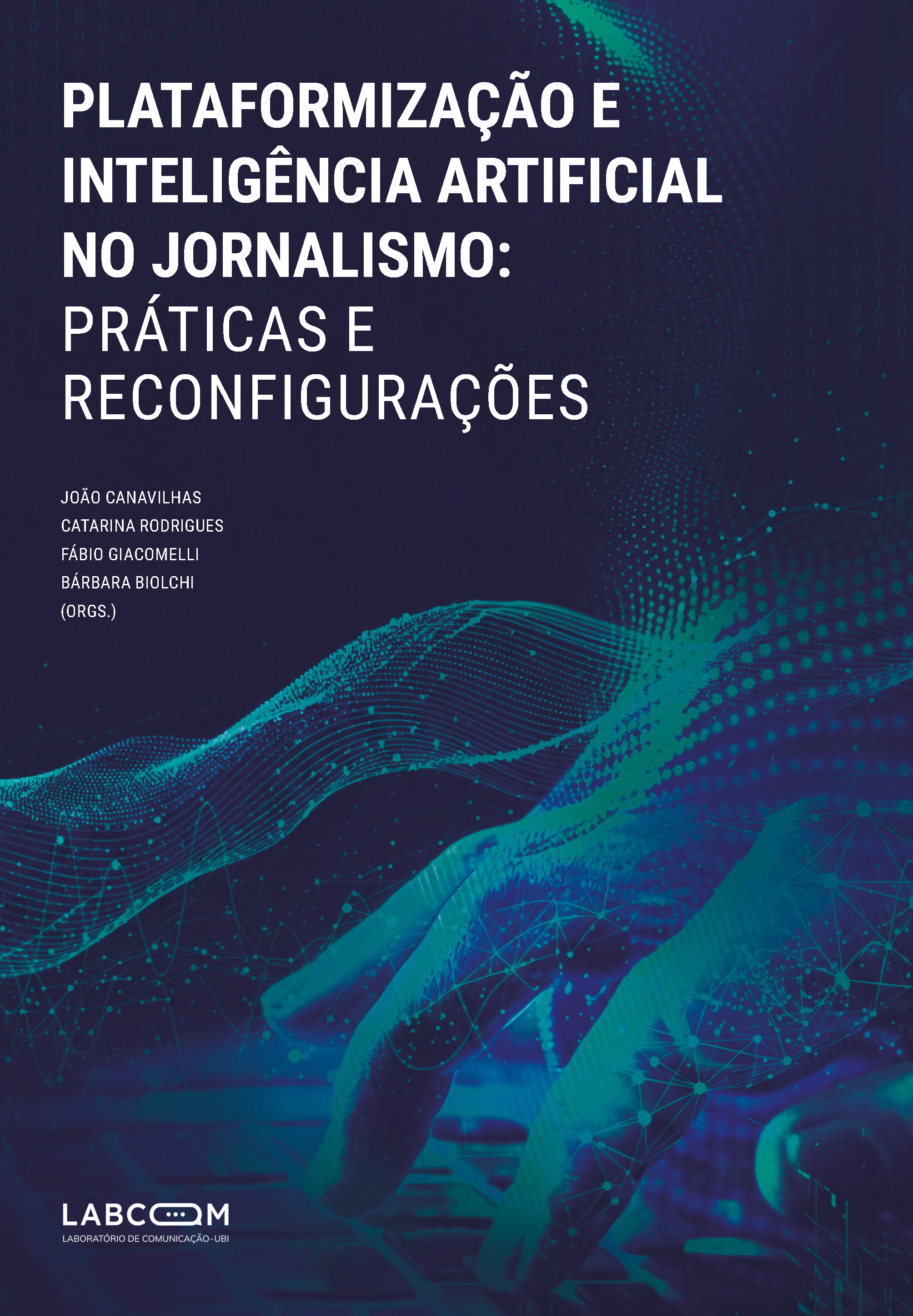 Plataformização e Inteligência Artificial no Jornalismo: práticas e reconfigurações